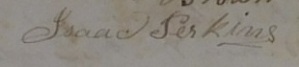 This is the signature of Major Isaac Perkins on the pages of minutes from the 1829-1830 planning meetings for Pekin's founding. Perkins was one of the four original platholders of Pekin. IMAGE COURTESY  OF TAZEWELL COUNTY COURTS ADMINISTRATOR COURTNEY EETEN